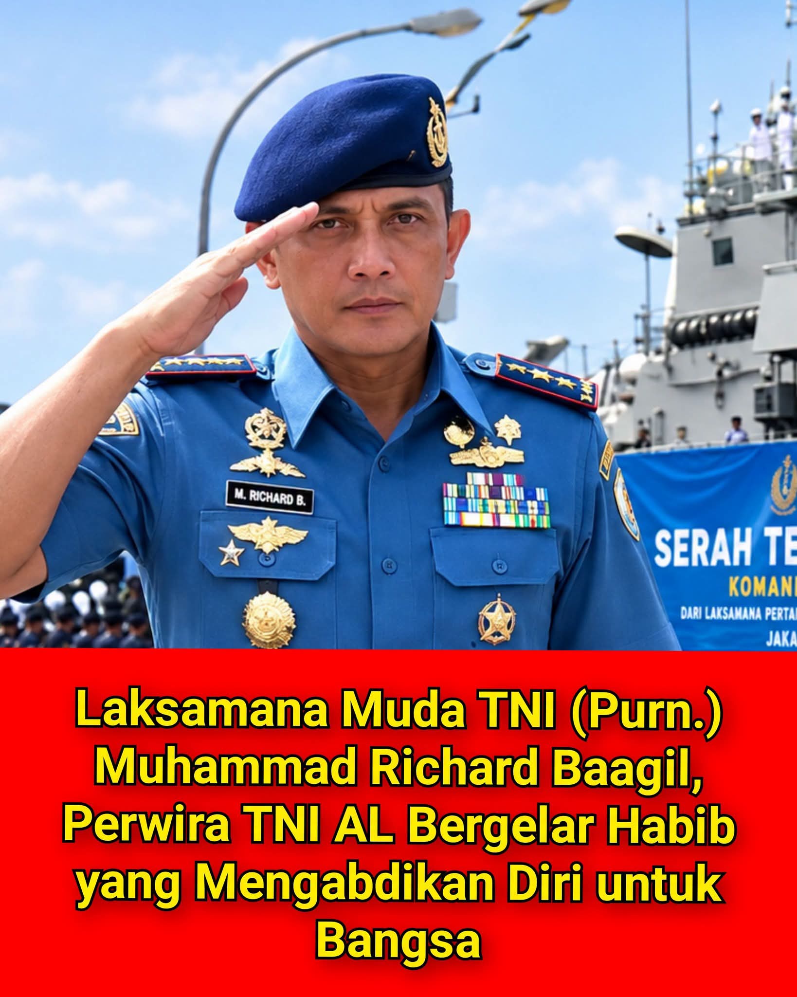 Laksamana Muda TNI (Purn) Muhammad Richard Baagil, Perwira TNI AL Bergelar Habib