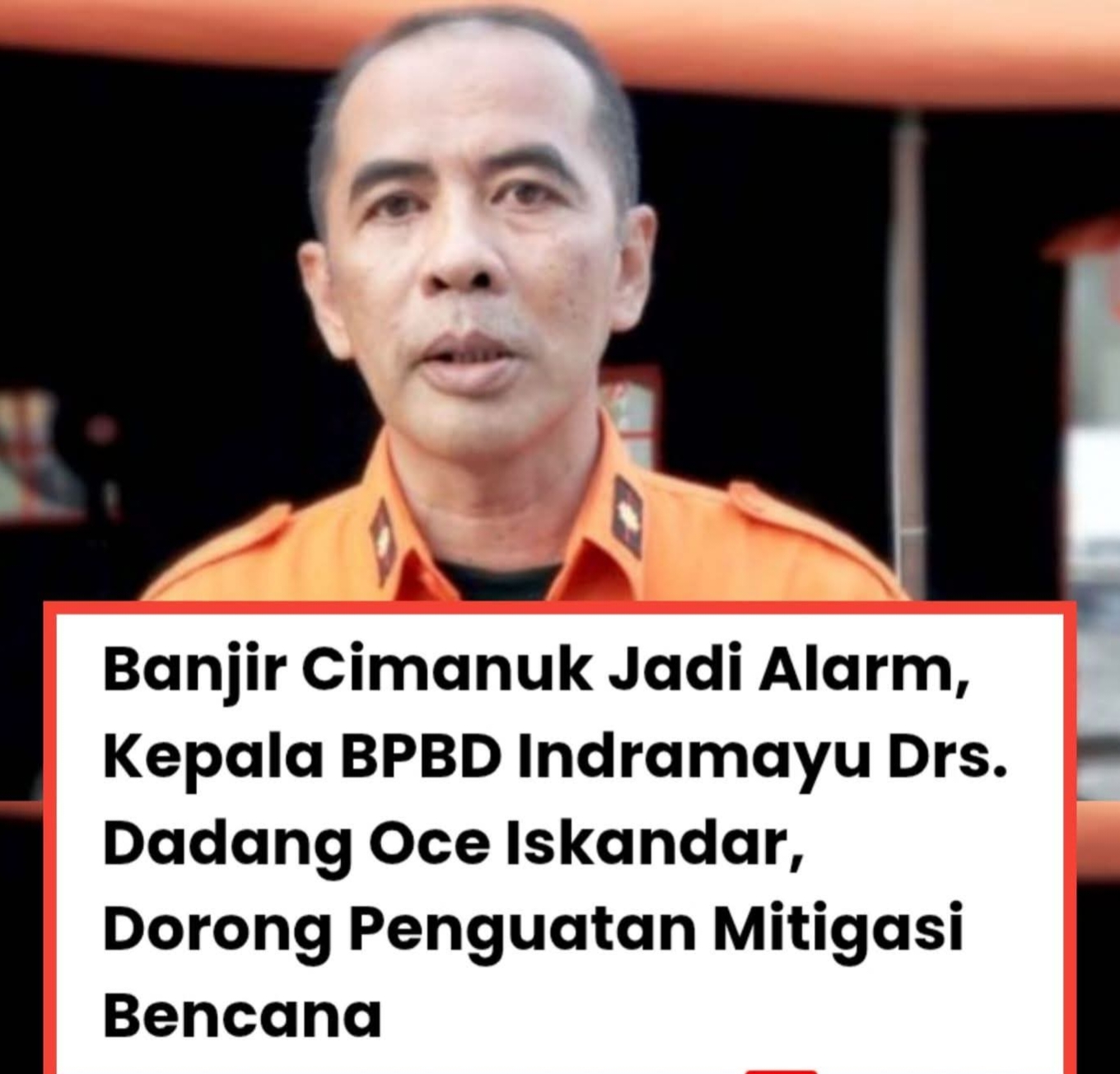 Akibat Jebol Tanggul Sungai Cimanuk Banjiri Indramayu